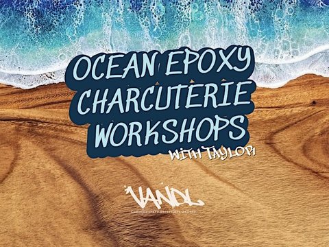 Ocean Epoxy Charcuterie Workshop